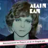 Alain Kan - Heureusement en France on ne se drogue pas